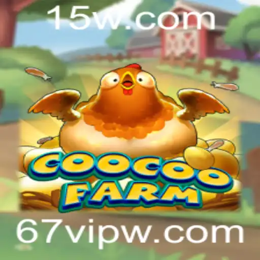 67vip | CooCooFarm: Um Mergulho no Fascinante Mundo da Gestão de Fazendas