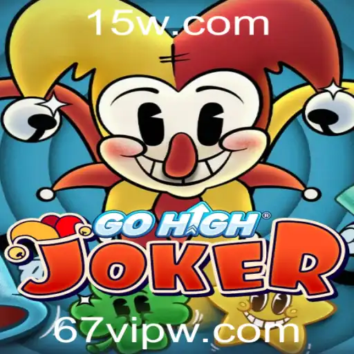 67vip | Descubra GoHighJoker e as Regras do Jogo com a Palavra-Chave 67vip