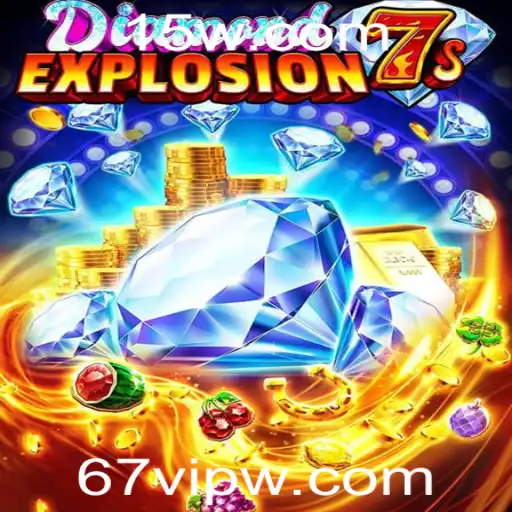 DiamondExplosion7s: Uma Nova Experiência de Jogo com 67vip